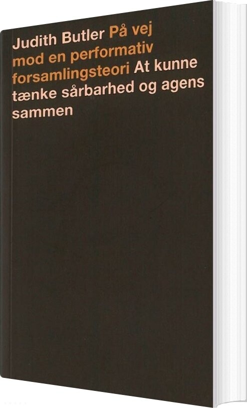 På Vej Mod En Performativ Forsamlingsteori - Judith Butler - Bog - Billedkunstskolens Forlag