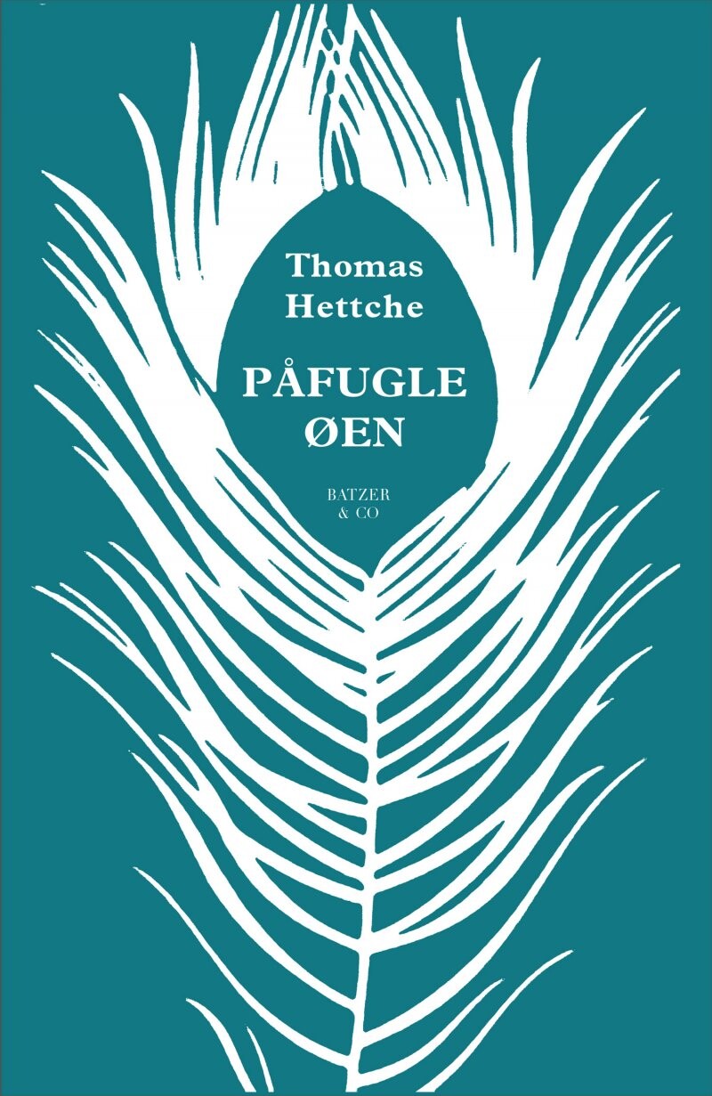 Påfugleøen - Thomas Hettche - Bog - Batzer & Co