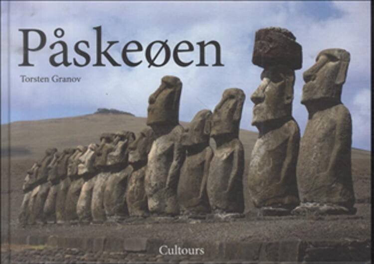 Påskeøen - Torsten Granov - Bog - Cultours