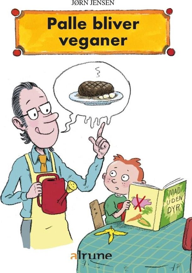 Palle Bliver Veganer - Jørn Jensen - Bog - Alinea