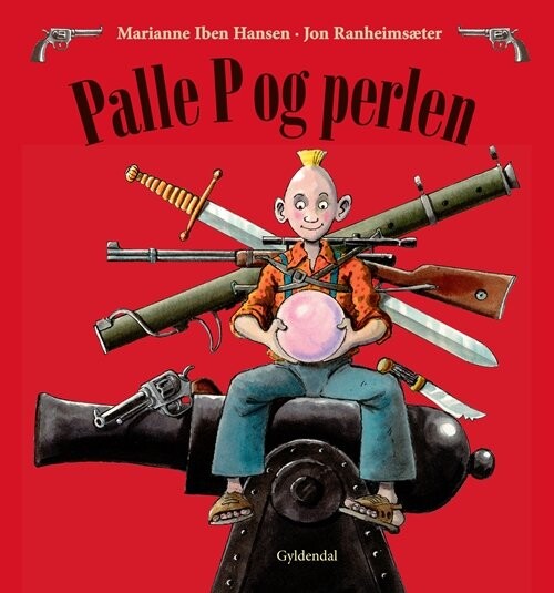 Palle P Og Perlen - Marianne Iben Hansen - Bog - Gyldendal