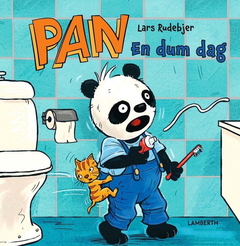 Pan - En Dum Dag - Lars Rudebjer - Bog - Lamberth