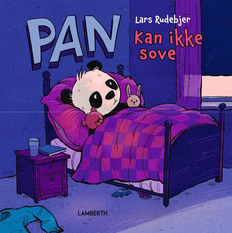 Pan Kan Ikke Sove - Lars Rudebjer - Bog - Lamberth