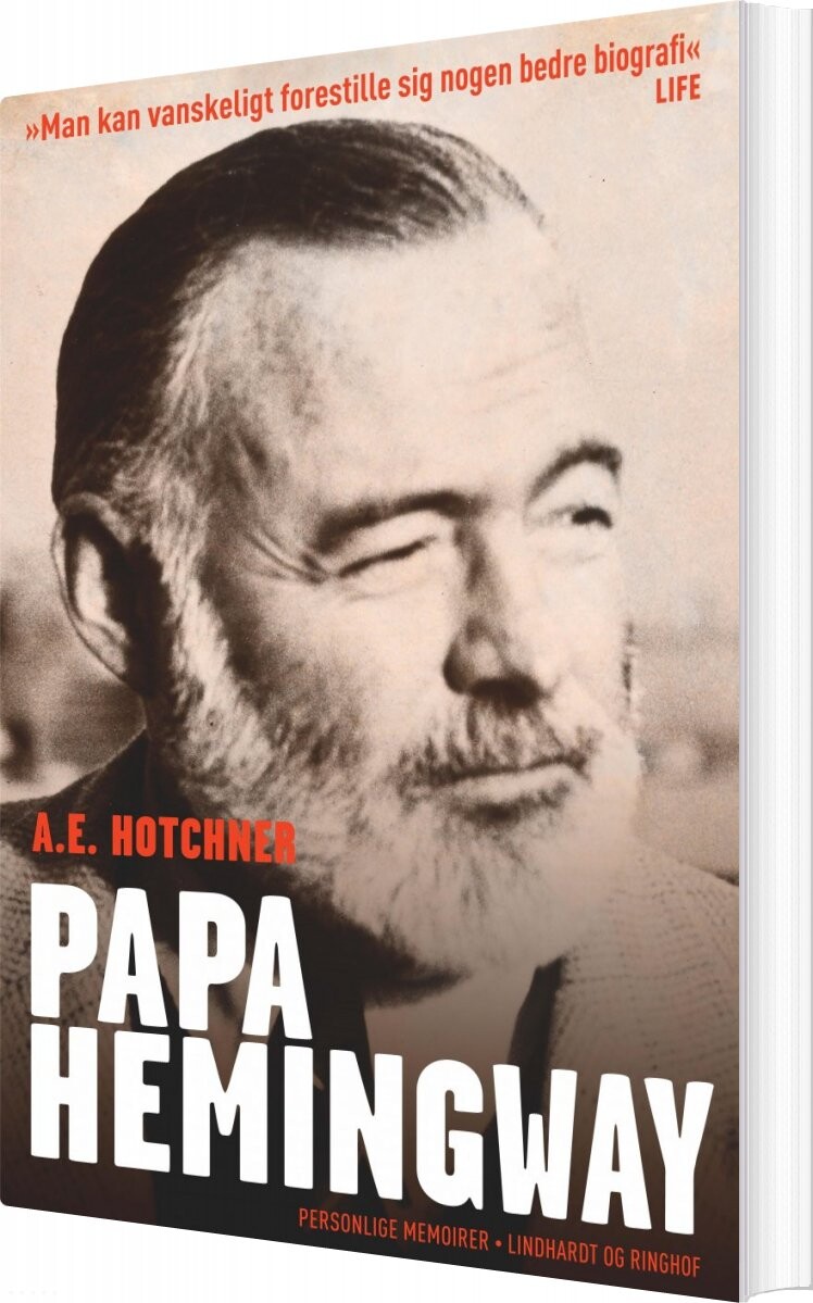Papa Hemingway - A.e. Hotchner - Bog - Lindhardt Og Ringhof