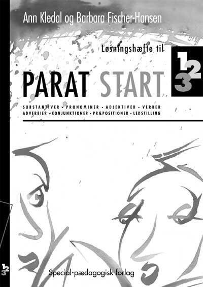 Parat Start 1-3 - Løsningshæfte - Barbara Fischer-hansen - Bog - Special-pædagogisk Forlag