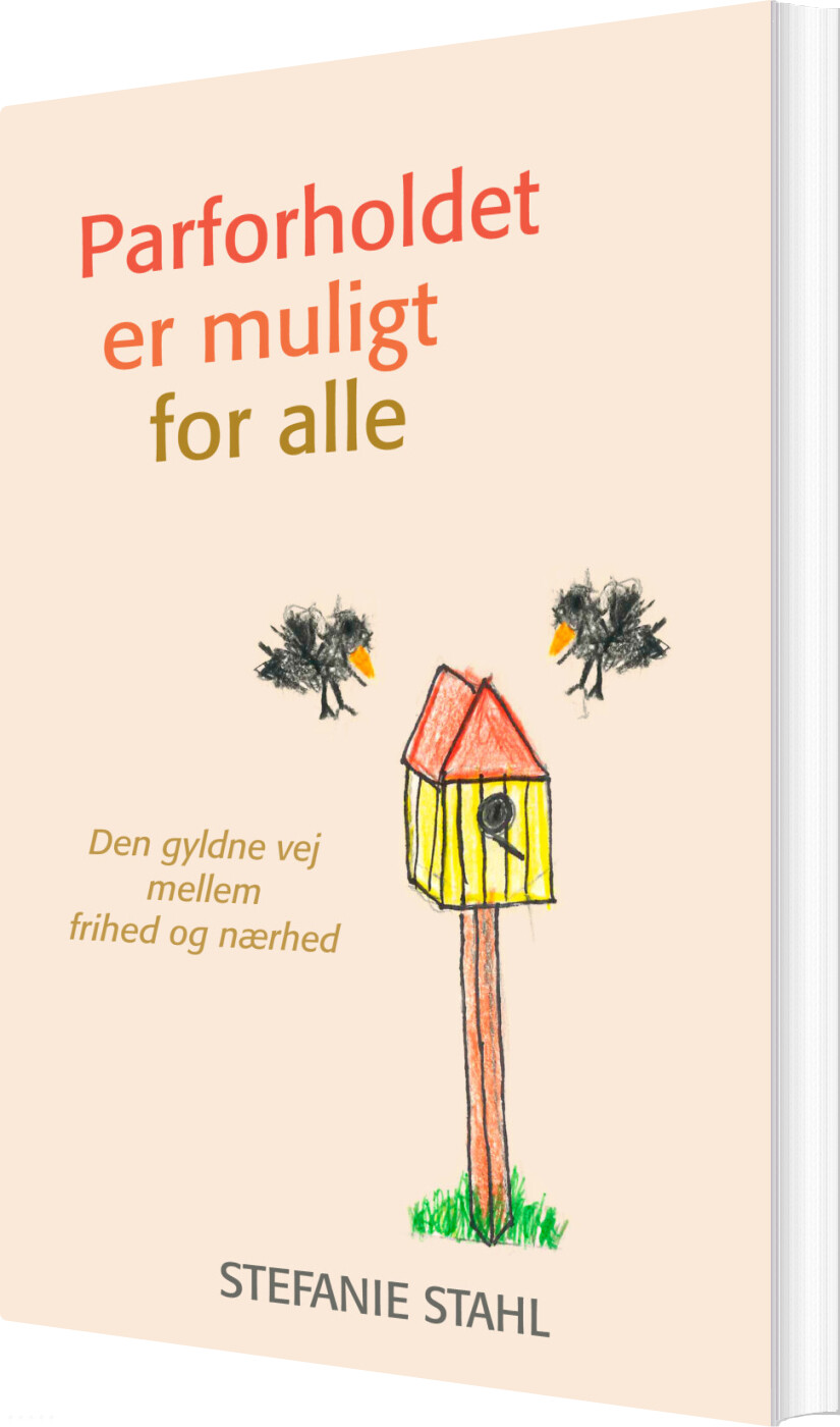 Parforholdet Er Muligt For Alle - Stefanie Stahl - Bog - Bechs Forlag