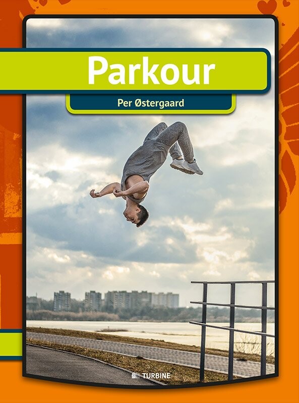 Parkour - Serien Min Første Bog - Per østergaard - Bog - Turbine