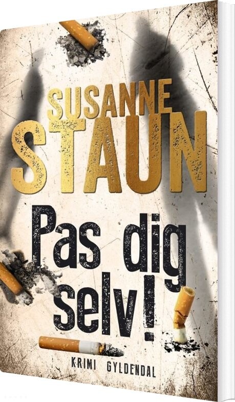 Pas Dig Selv! - Susanne Staun - Bog - Gyldendal
