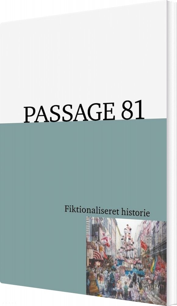 Passage 81 - Lis Møller - Bog - Aarhus Universitetsforlag