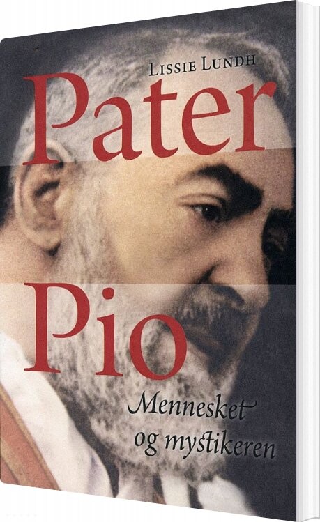 Pater Pio - Lissie Lundh - Bog - Katolsk Forlag