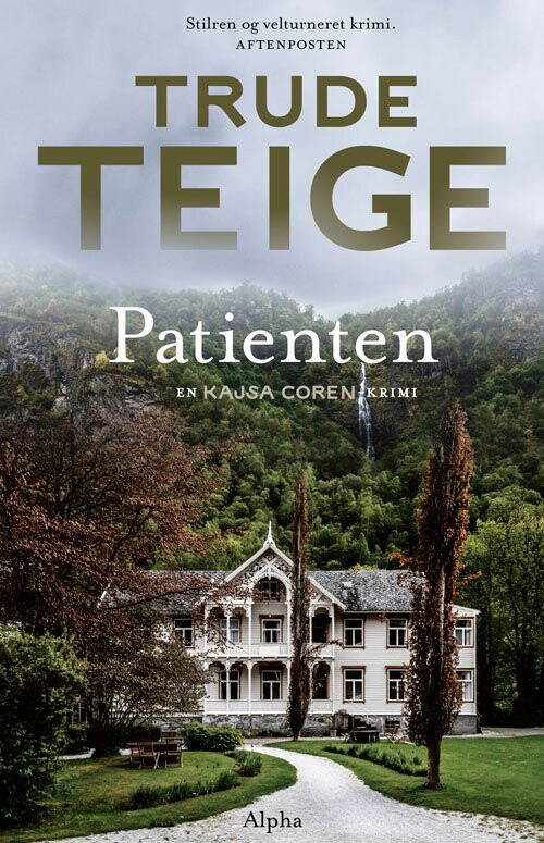 Patienten - Trude Teige - Bog - Alpha Forlag