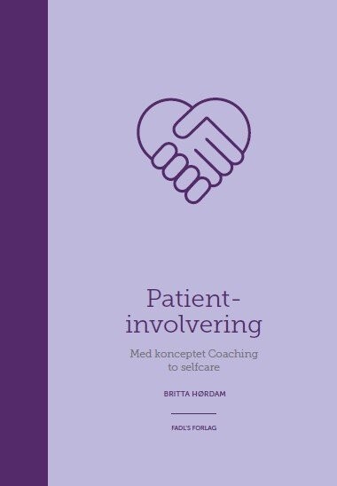 Patientinvolvering - Britta Hørdam - Bog - Fadls Forlag
