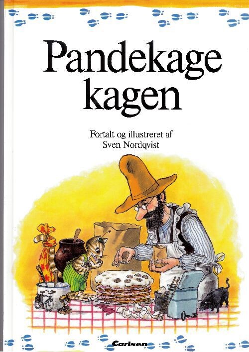 Peddersen Og Findus - Pandekagekagen - Sven Nordqvist - Bog - Carlsen