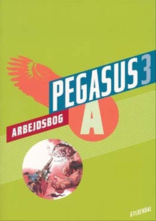 Pegasus 3. Arbejdsbog A - Cecilie Bogh - Bog - Gyldendal
