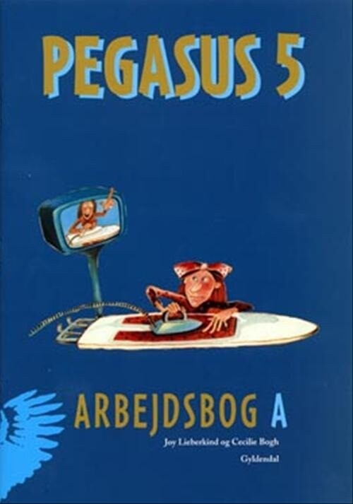 Pegasus 5. Arbejdsbog A - Cecilie Bogh - Bog - Gyldendal