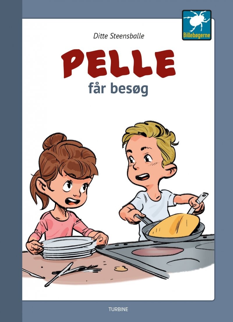 Pelle Får Besøg - Ditte Steensballe - Bog - Turbine