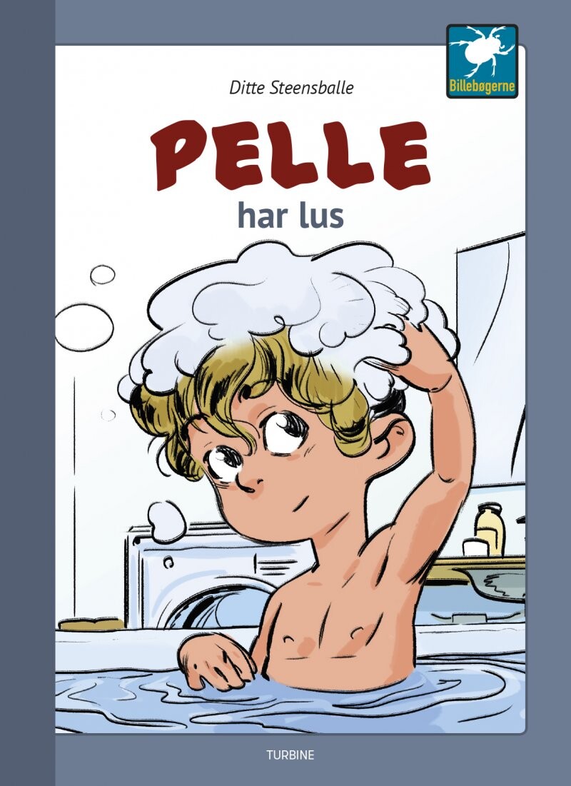 Pelle Har Lus - Ditte Steensballe - Bog - Turbine