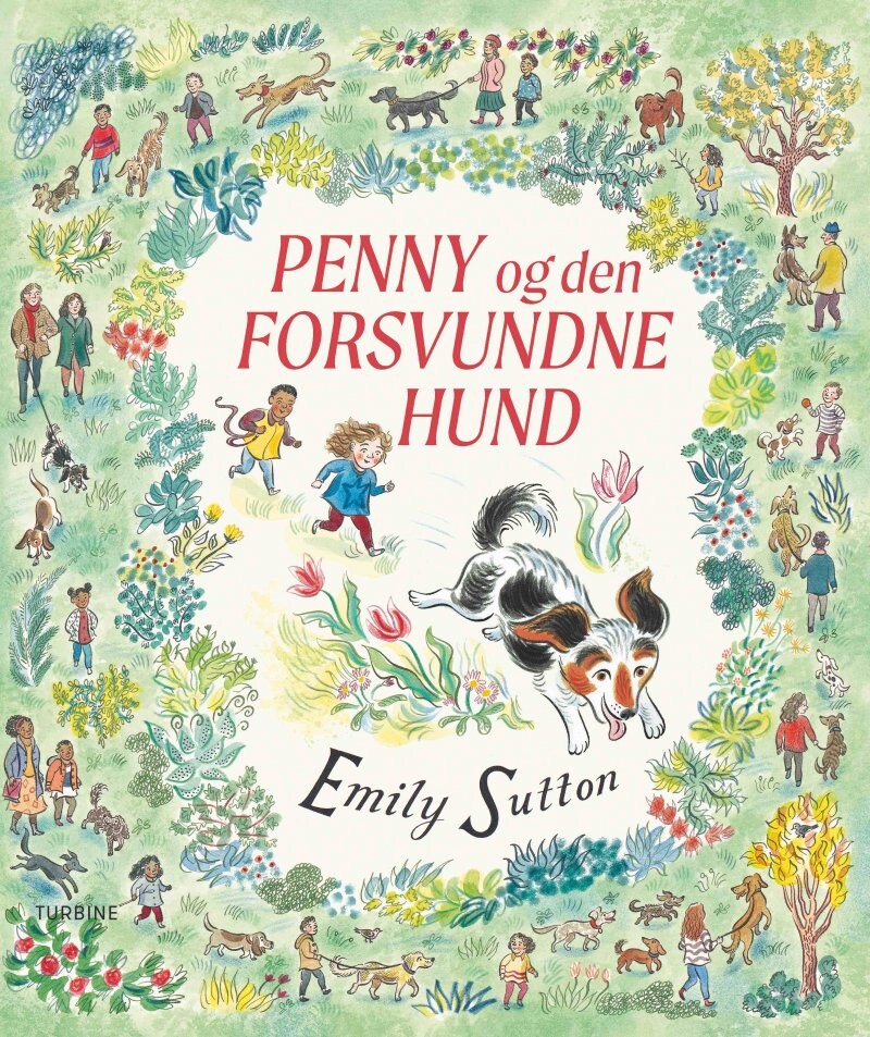 Penny Og Den Forsvundne Hund - Emily Sutton - Bog - Turbine