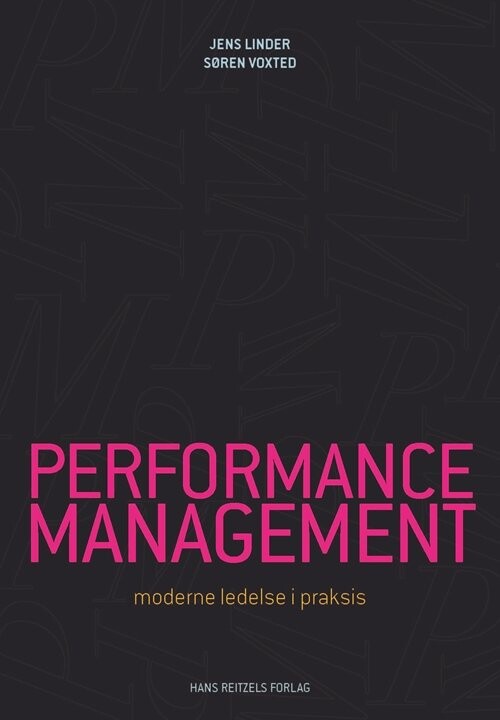Performance Management - Søren Voxted - Bog - Hans Reitzels Forlag