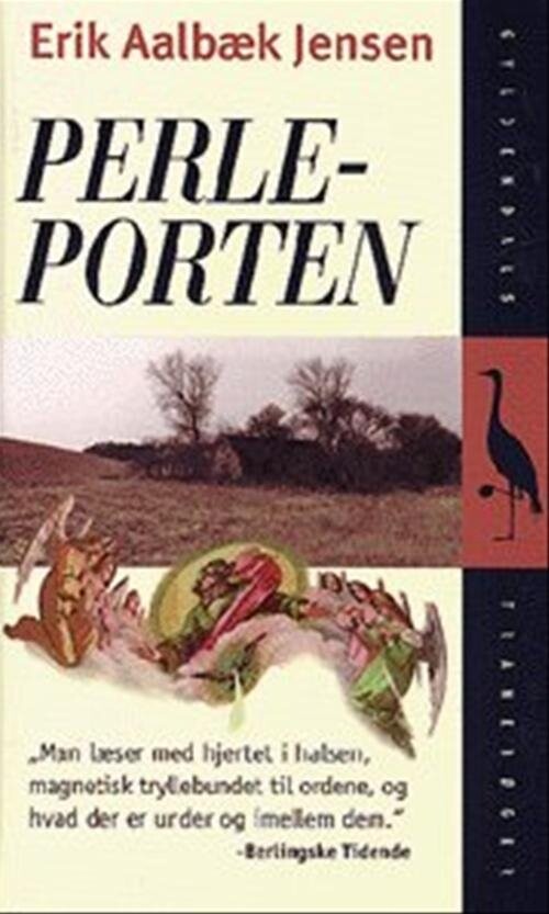 Perleporten - Erik Aalbæk Jensen - Bog - Gyldendal