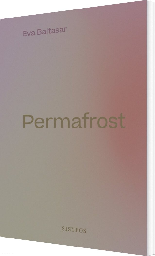 Permafrost - Eva Baltasar - Bog - Forlaget Sisyfos