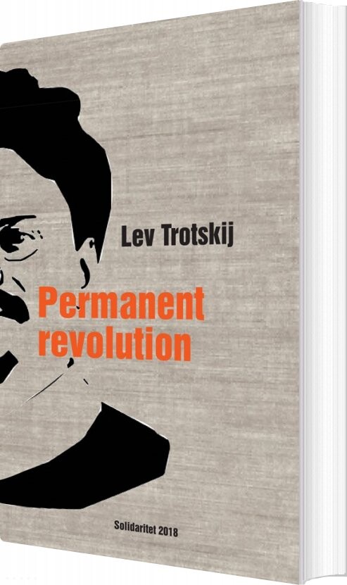 Permanent Revolution - Lev Trotskij - Bog - Solidaritet