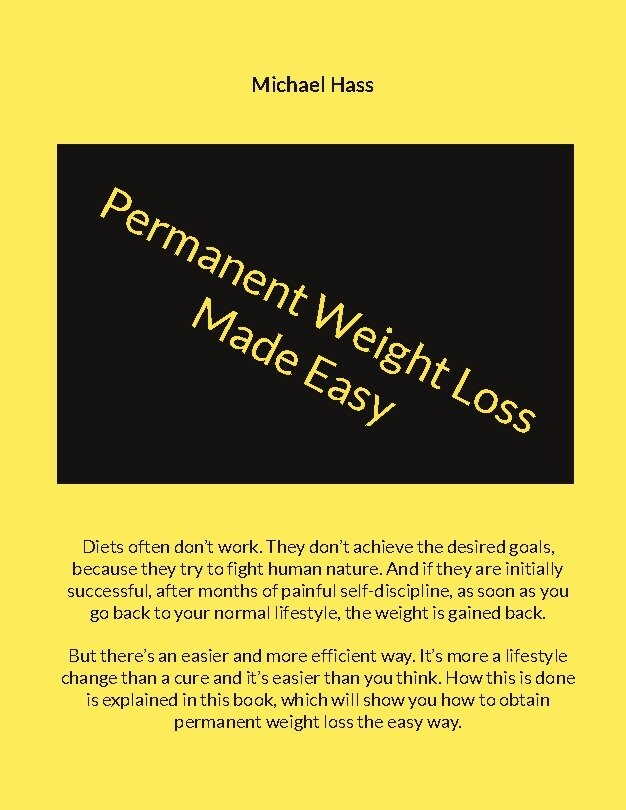 Permanent Weight Loss Made Easy - Michael Hass - English Book - Books On Demand