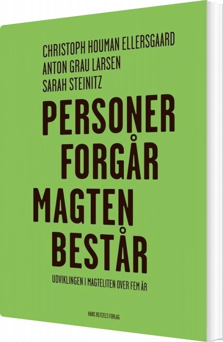 Personer Forgår Magten Består  - Anton Grau Larsen - Bog - Hans Reitzels Forlag