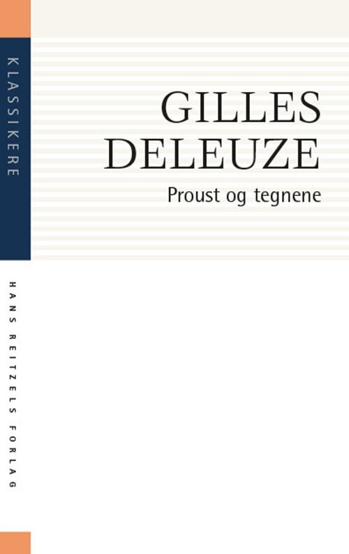 Proust Og Tegnene - Gilles Deleuze - Bog - Hans Reitzels Forlag