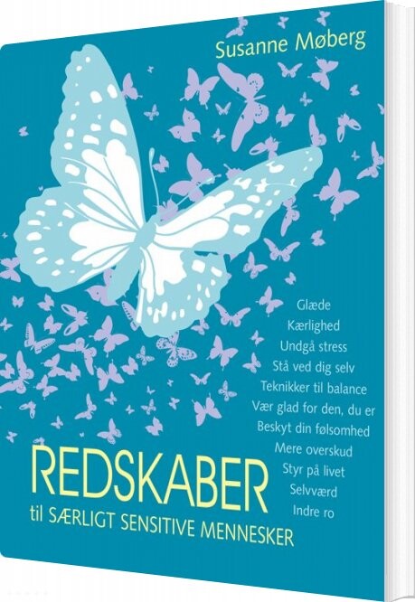 Redskaber Til Særligt Sensitive Mennesker - Susanne Møberg - Bog - Møbergs Forlag