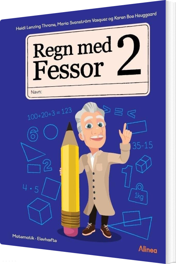 Regn Med Fessor 2 - Karen Boe Hauggaard - Bog - Alinea