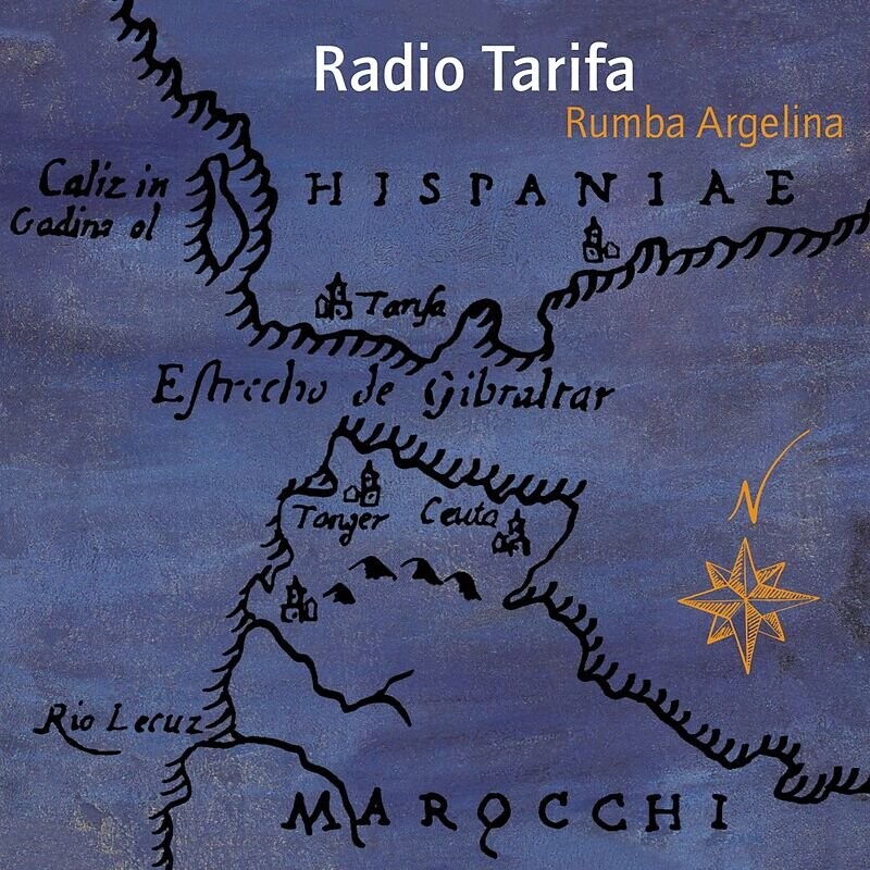 Radio Tarifa - Rumba Argelina - CD