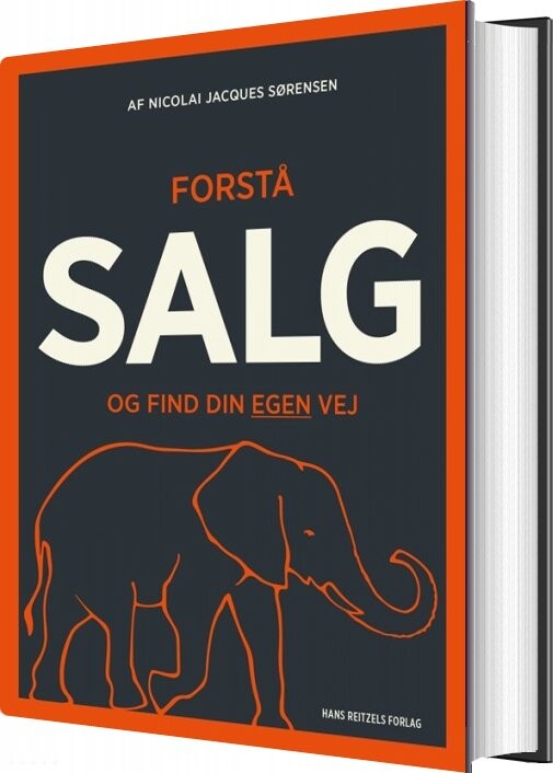 Forstå Salg - Nicolai Jacques Sørensen - Bog - Hans Reitzels Forlag
