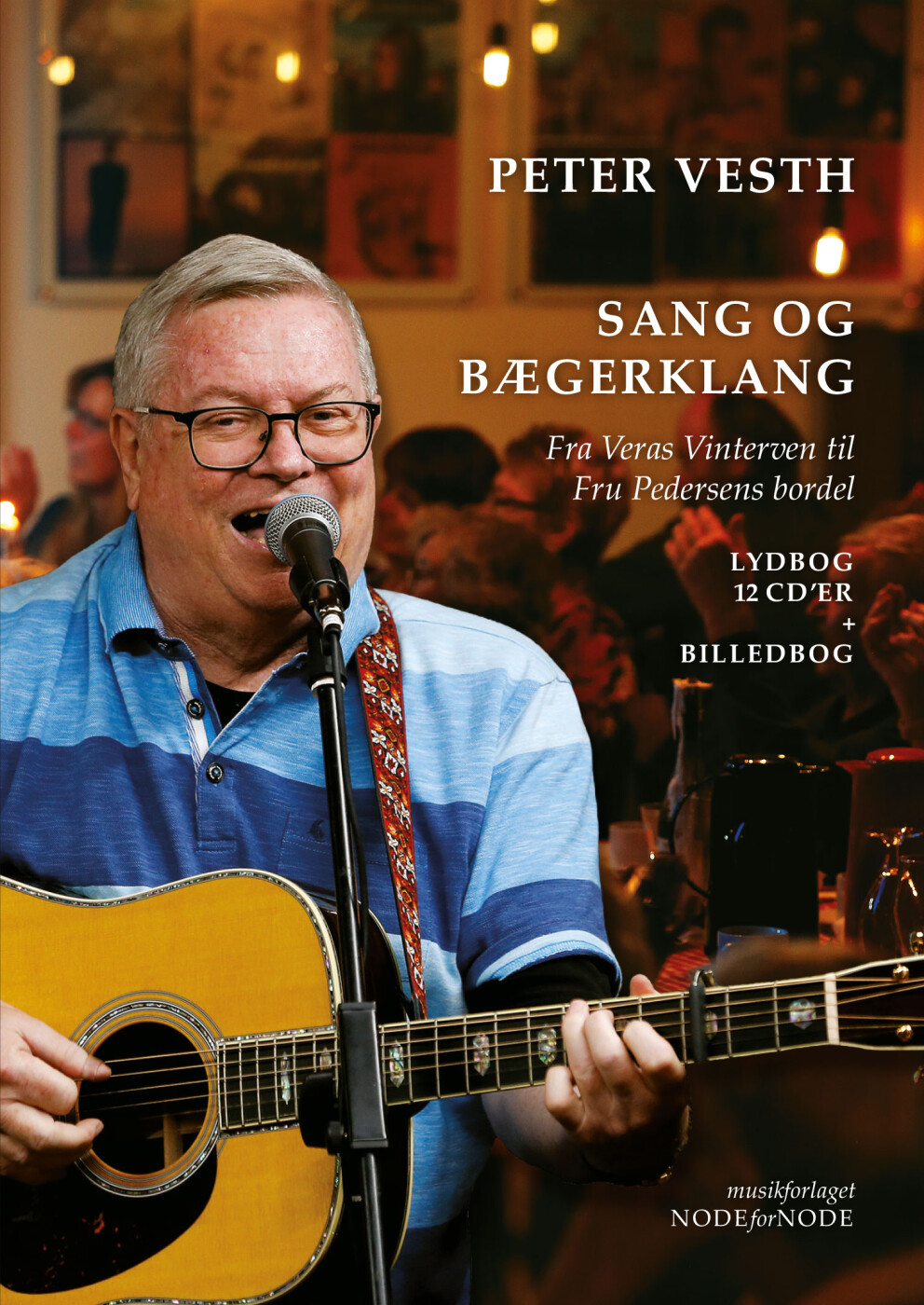 Sang Og Bægerklang - Peter Vesth - Bog - Node For Node