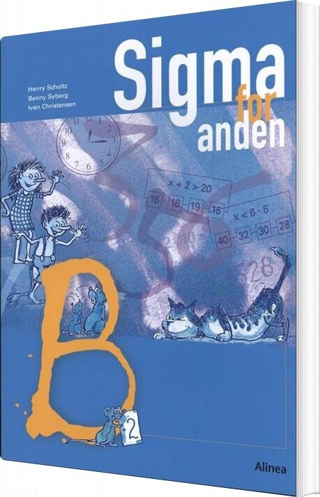 Sigma For Anden, Elevbog B - Henry Schultz - Bog - Alinea