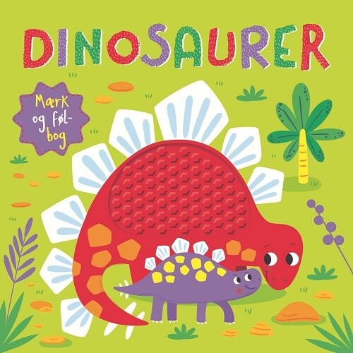 Dinosaurer Mærk Og Føl-bog - Bog - Karrusel Forlag