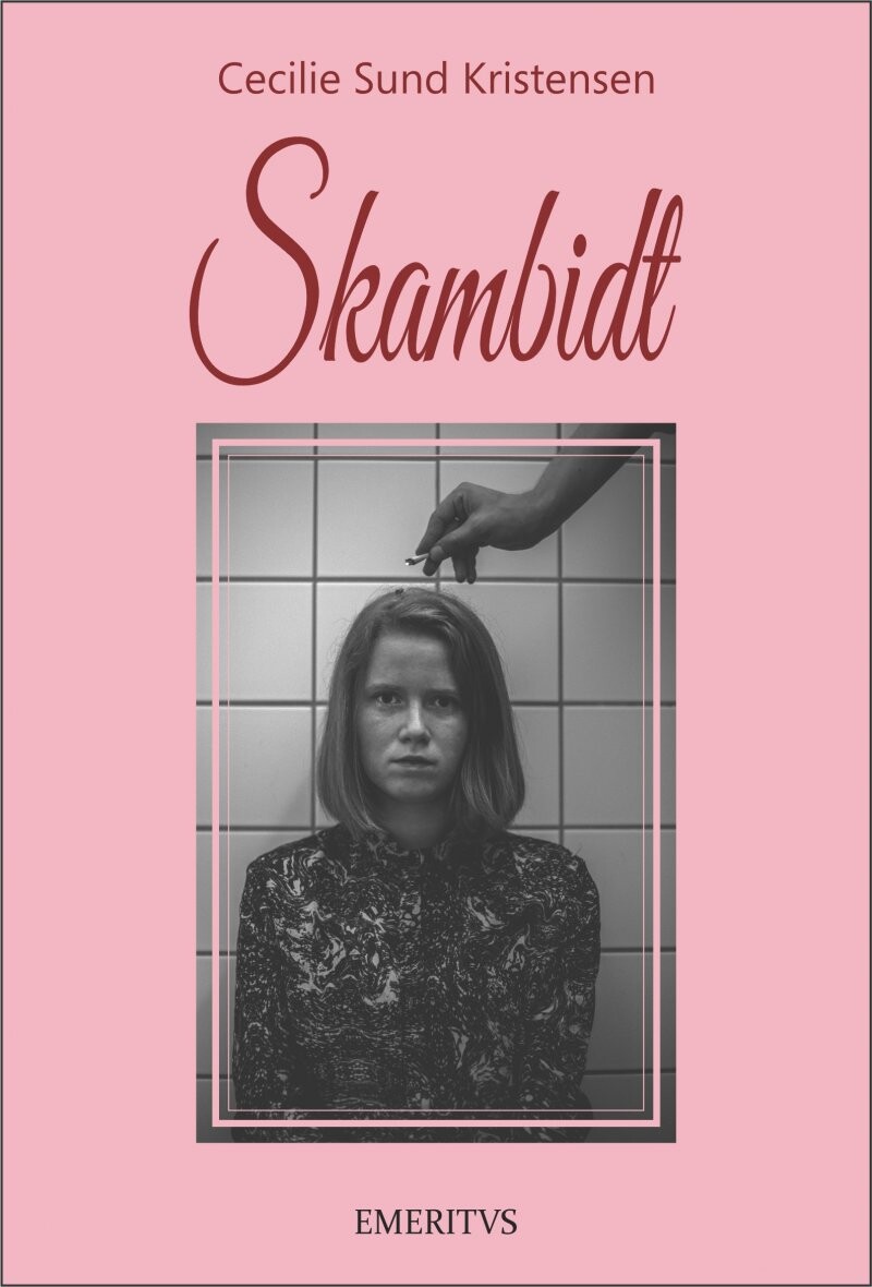 Skambidt - Cecilie Sund Kristensen - Bog - Forlaget Emeritus