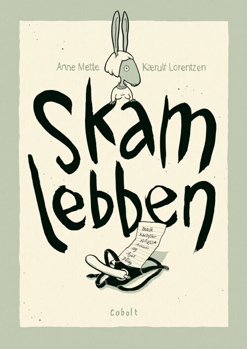 Skamlebben - Anne Mette Kærulf Lorentzen - Bog - Cobolt