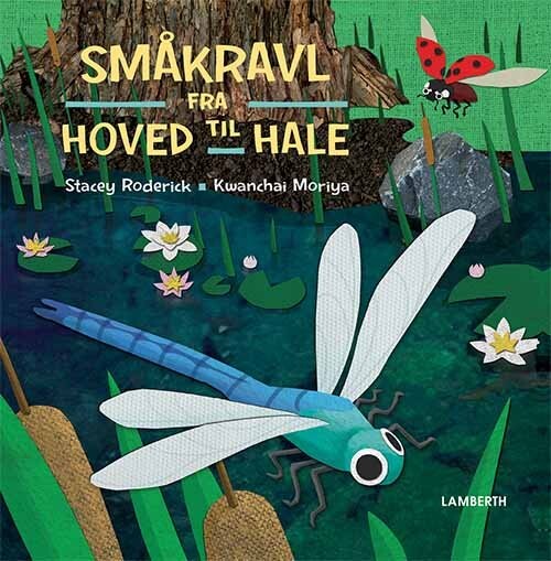 Småkravl - Fra Hoved Til Hale - Stacey Roderick - Bog - Lamberth
