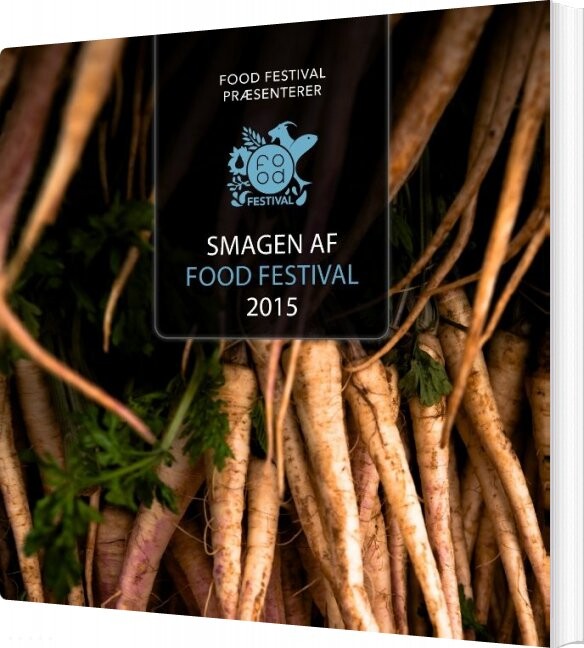 Smagen Af Food Festival 2015 - Food Festival - Bog - Books On Demand