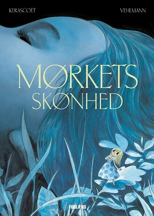 Mørkets Skønhed - Fabien Vehlmann - Bog - Forlæns