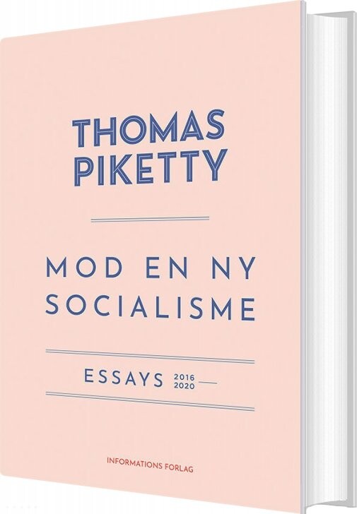 Mod En Ny Socialisme - Thomas Piketty - Bog - Informations Forlag