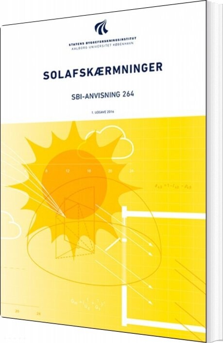 Sbi-anvisning 264 - Solafskærmninger - Kjeld Johnsen - Bog - Akademisk Forlag