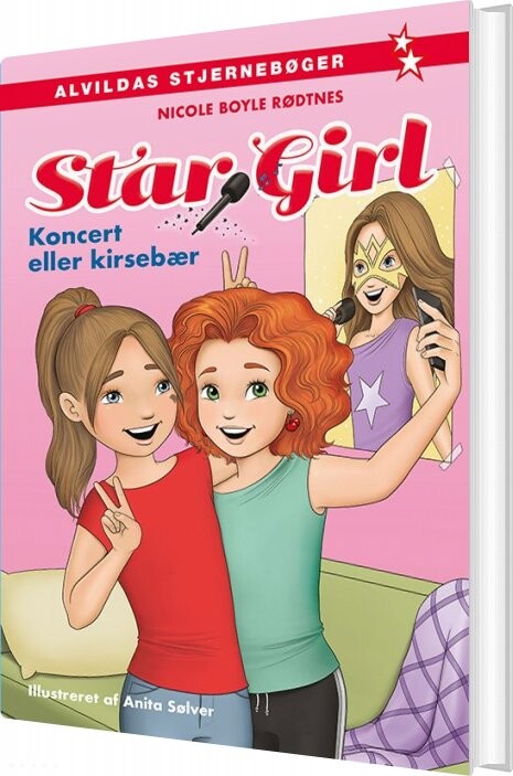 Star Girl 1: Koncert Eller Kirsebær - Nicole Boyle Rødtnes - Bog - Forlaget Alvilda