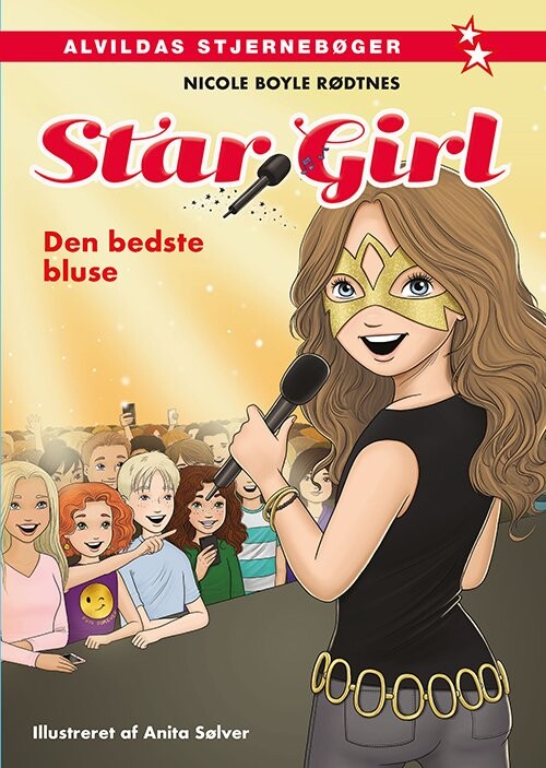 Star Girl 2: Den Bedste Bluse - Nicole Boyle Rødtnes - Bog - Forlaget Alvilda
