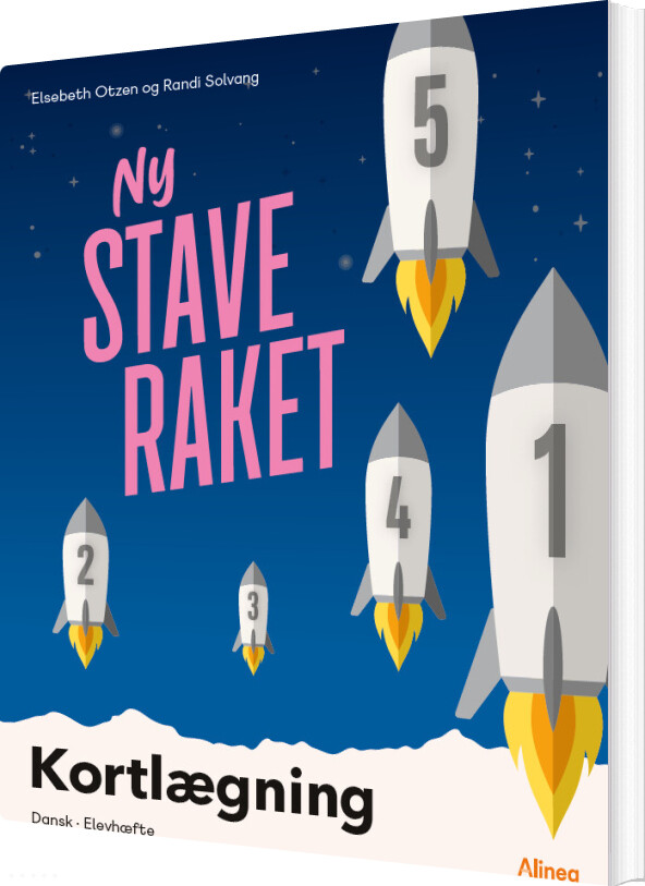 Ny Staveraket, Kortlægning - Elevhæfte - Elsebeth Otzen - Bog - Alinea