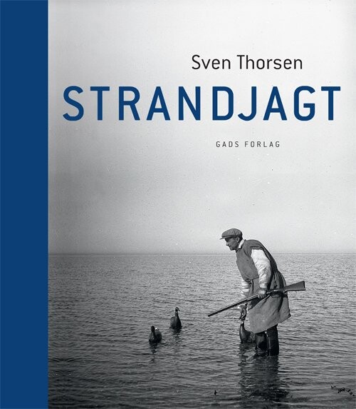 Strandjagt - Sven Thorsen - Bog - Gads Forlag