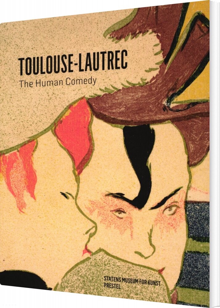 Toulouse-lautrec - Birgitte Anderberg - English Book - Statens Museum For Kunst