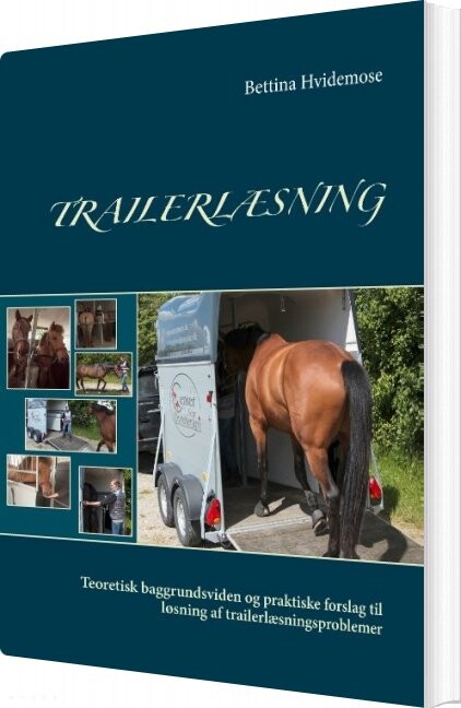 Trailerlæsning - Bettina Hvidemose - Bog - Books On Demand