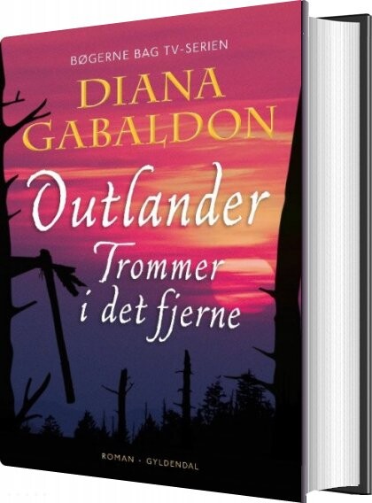 Outlander - Trommer I Det Fjerne - Bind 4 - Diana Gabaldon - Bog - Gyldendal